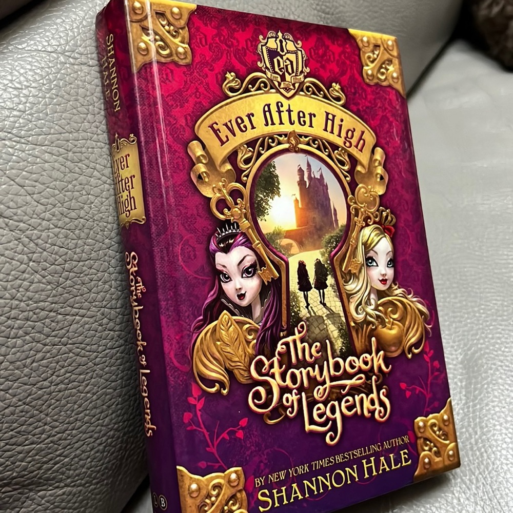 STORYBOOK OF LEGENDS | Ever After High by Shannon Hale